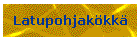 Latupohjak�kk�