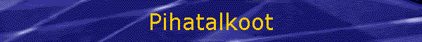 Pihatalkoot