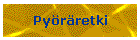 Py�r�retki