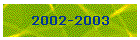 2002-2003