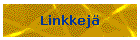 Linkkej�