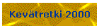 Kev�tretki 2000