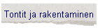Tontit ja rakentaminen