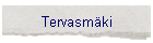 Tervasm�ki